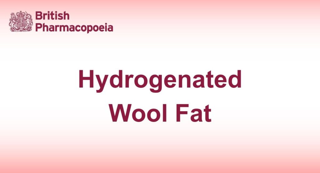 Hydrogenated Wool Fat