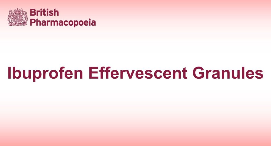 Ibuprofen Effervescent Granules