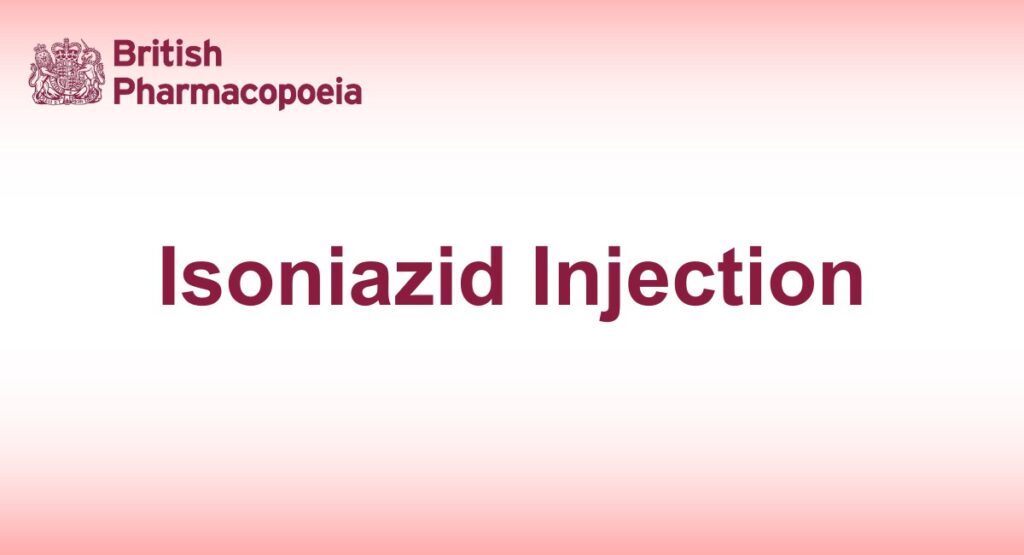 Isoniazid Injection