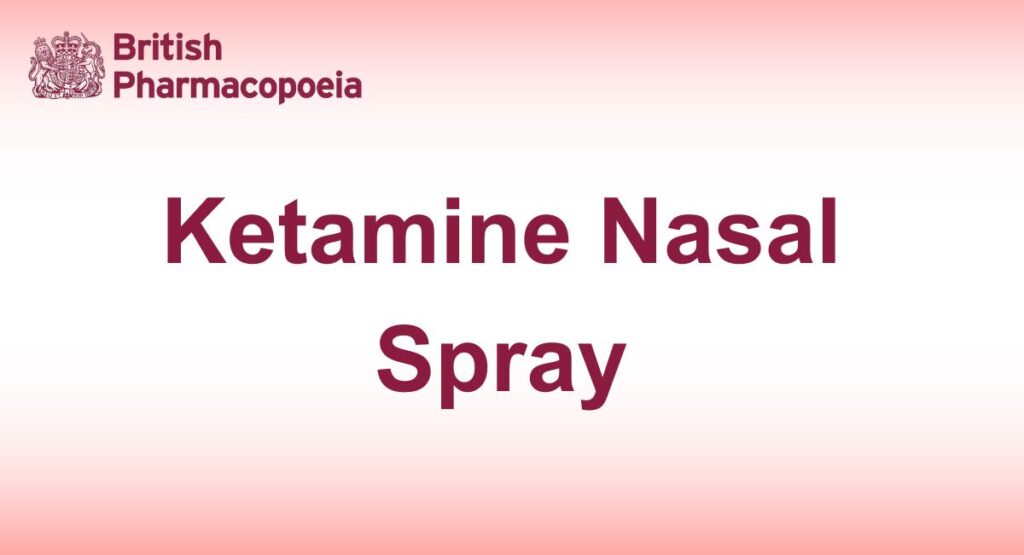 Ketamine Nasal Spray