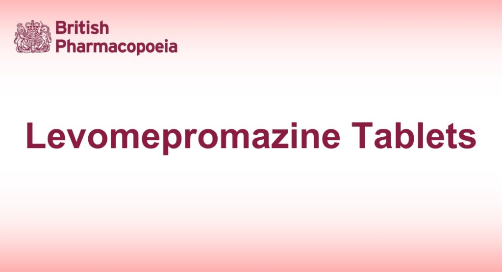Levomepromazine Tablets
