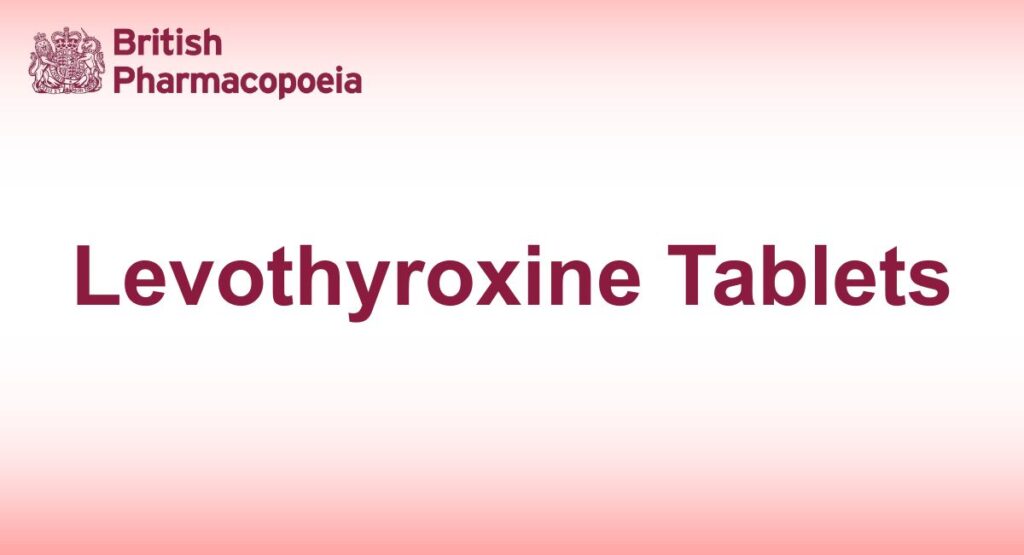 Levothyroxine Tablets