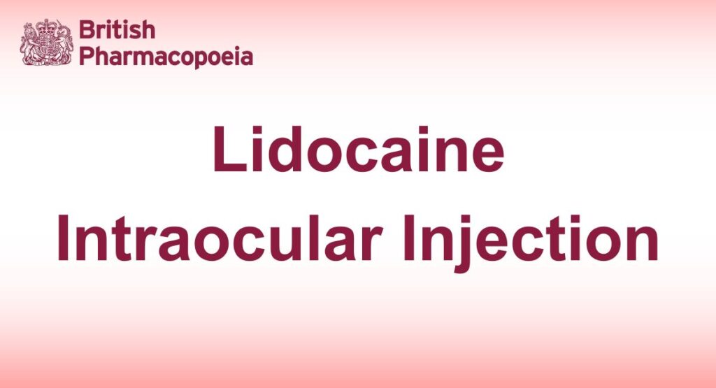 Lidocaine Intraocular Injection