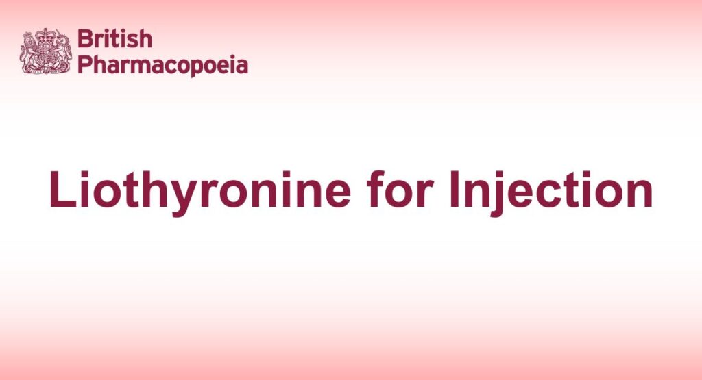 Liothyronine for Injection