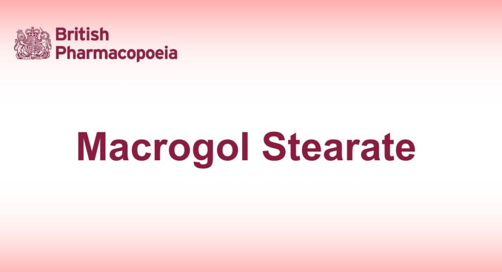 Macrogol Stearate