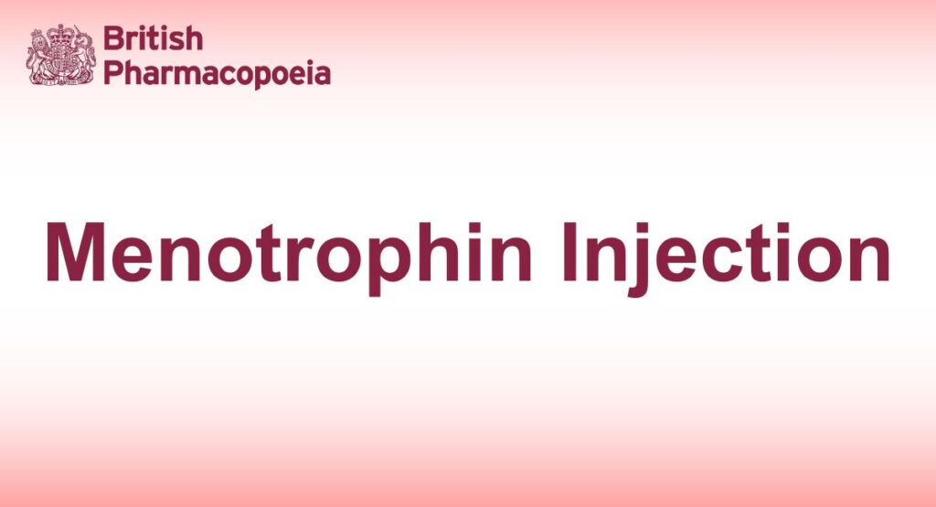 Menotrophin Injection