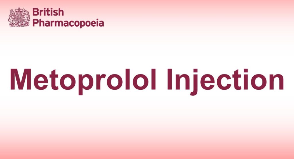 Metoprolol Injection- Definition, Identification- British Pharmacopoeia ...