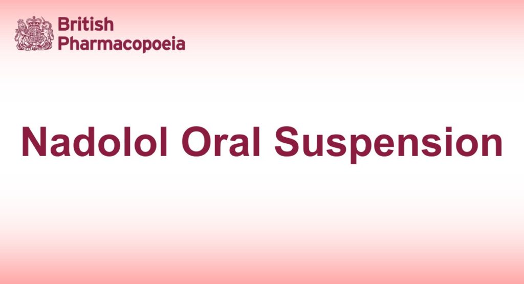 Nadolol Oral Suspension