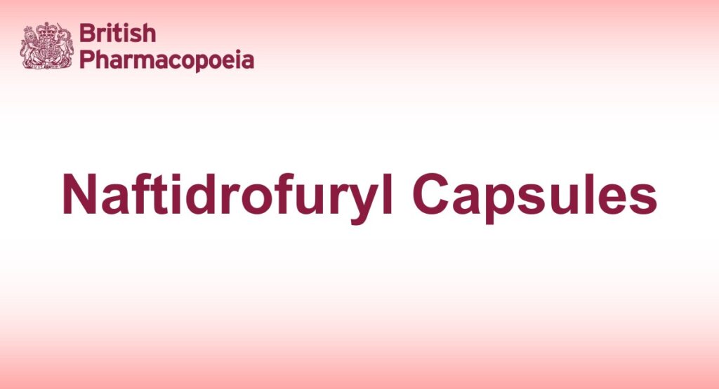 Naftidrofuryl Capsules