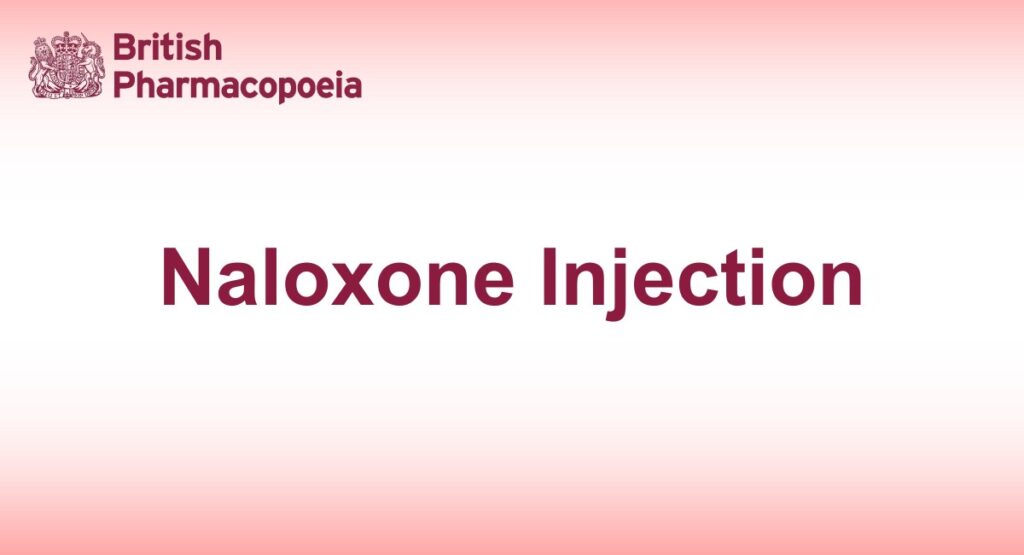 Naloxone Injection