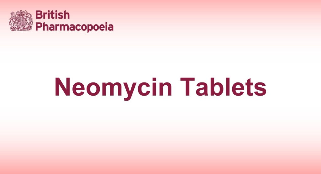 Neomycin Tablets