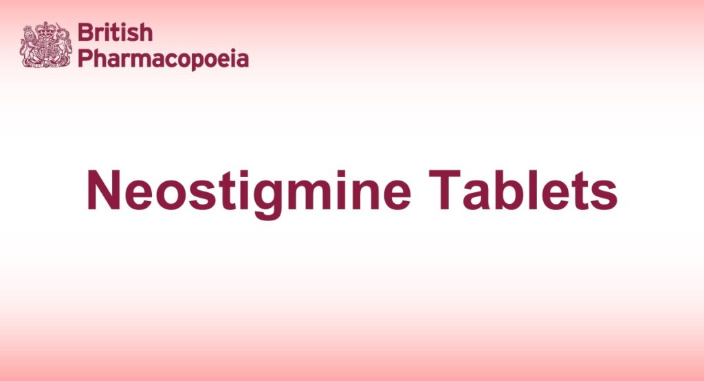 Neostigmine Tablets