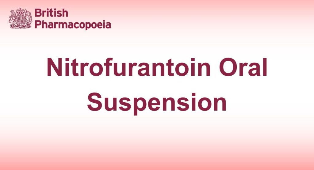 Nitrofurantoin Oral Suspension