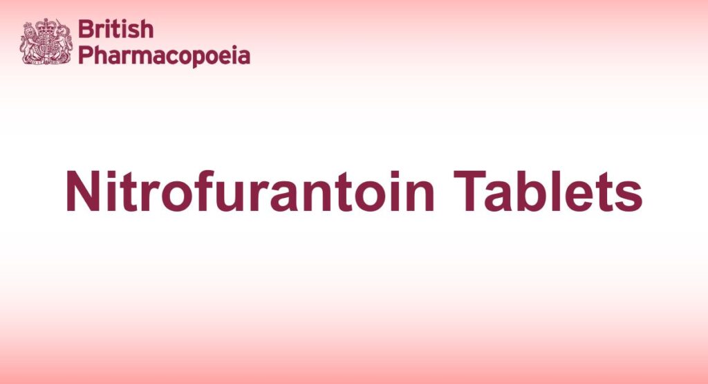 Nitrofurantoin Tablets