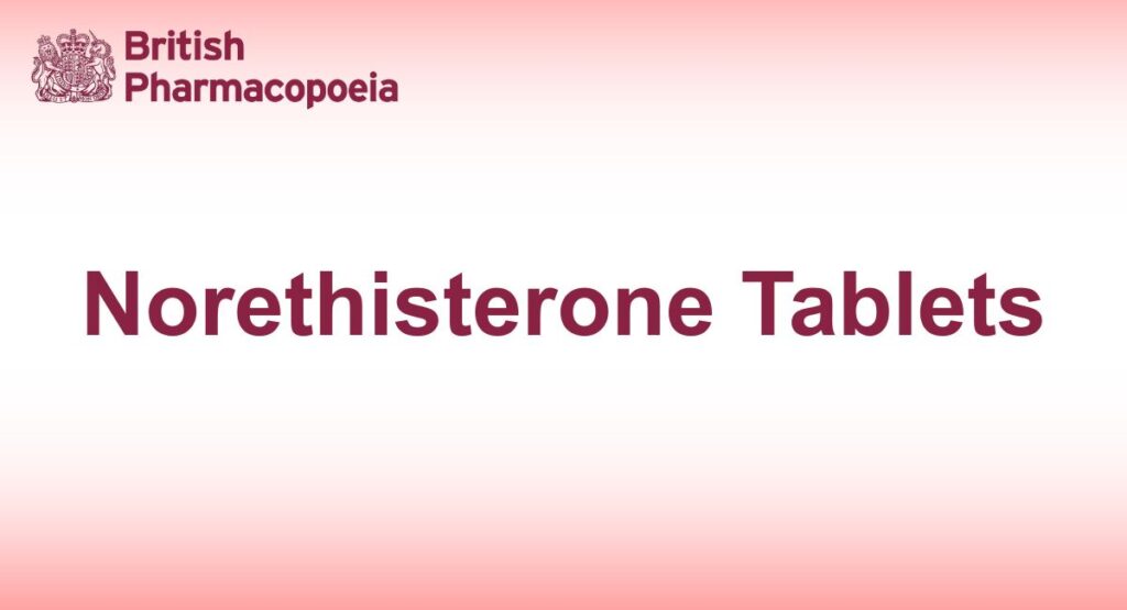Norethisterone Tablets