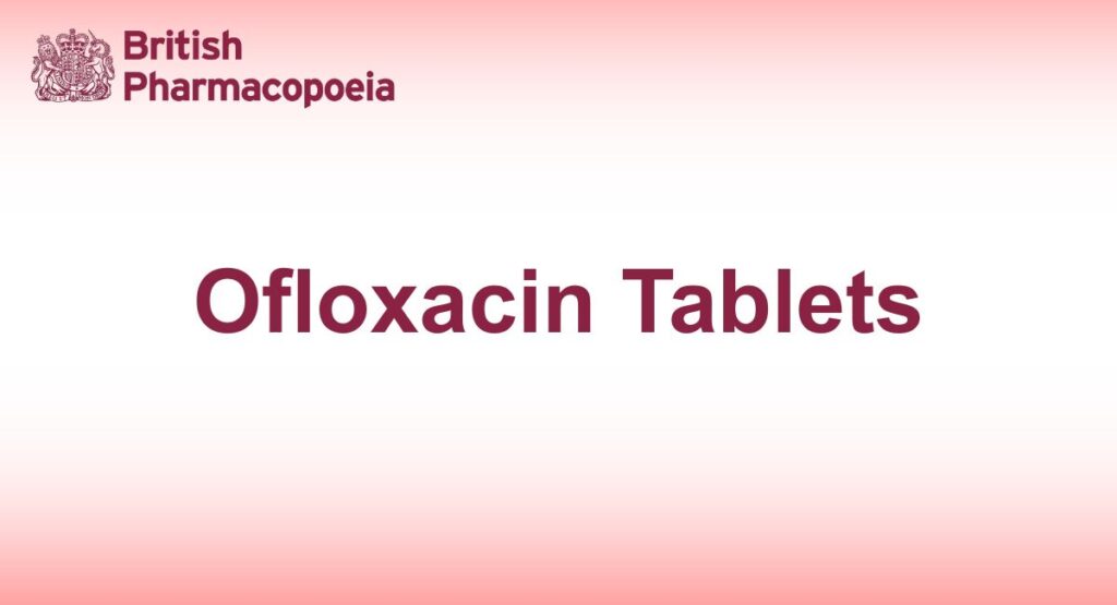 Ofloxacin Tablets