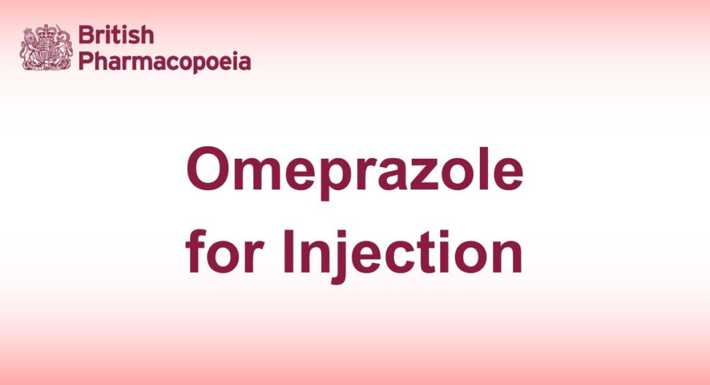 Omeprazole for Injection