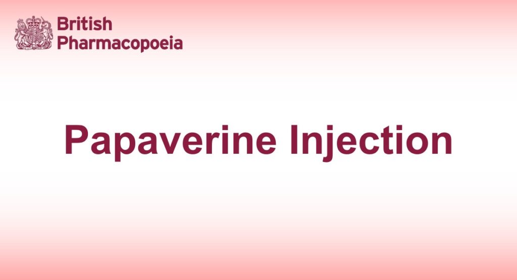 Papaverine Injection