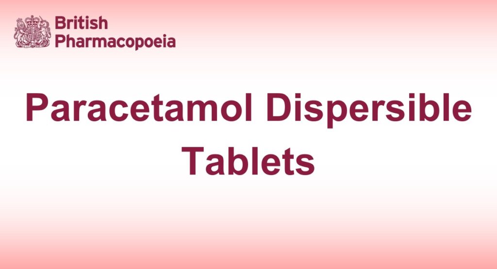 Paracetamol Dispersible Tablets