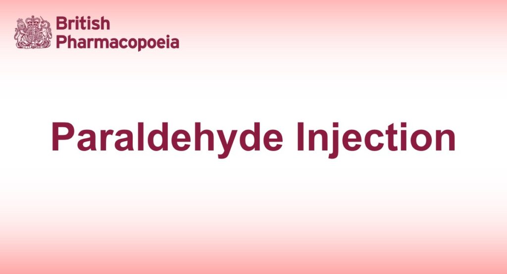Paraldehyde Injection