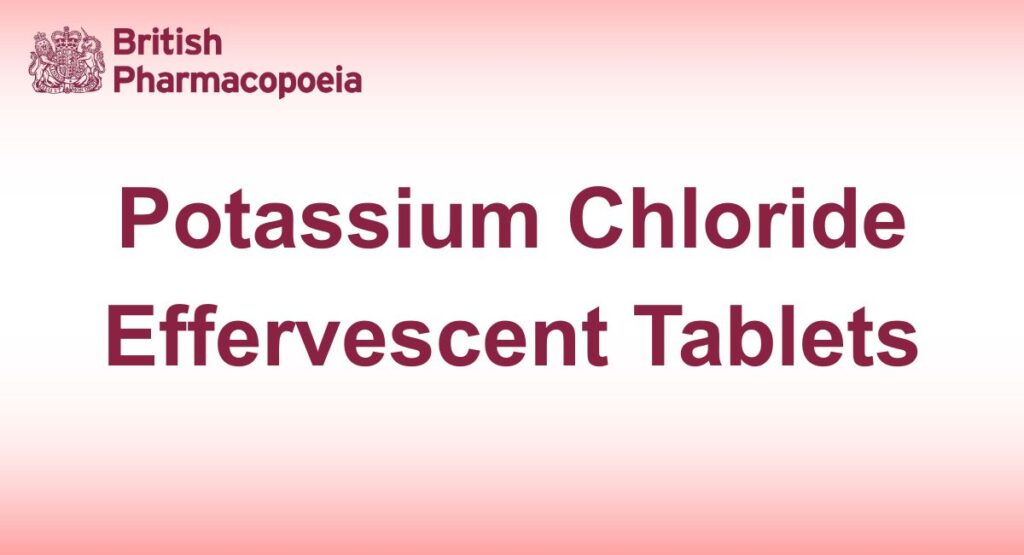 Potassium Chloride Effervescent Tablets