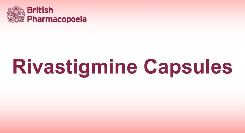Rivastigmine Capsules
