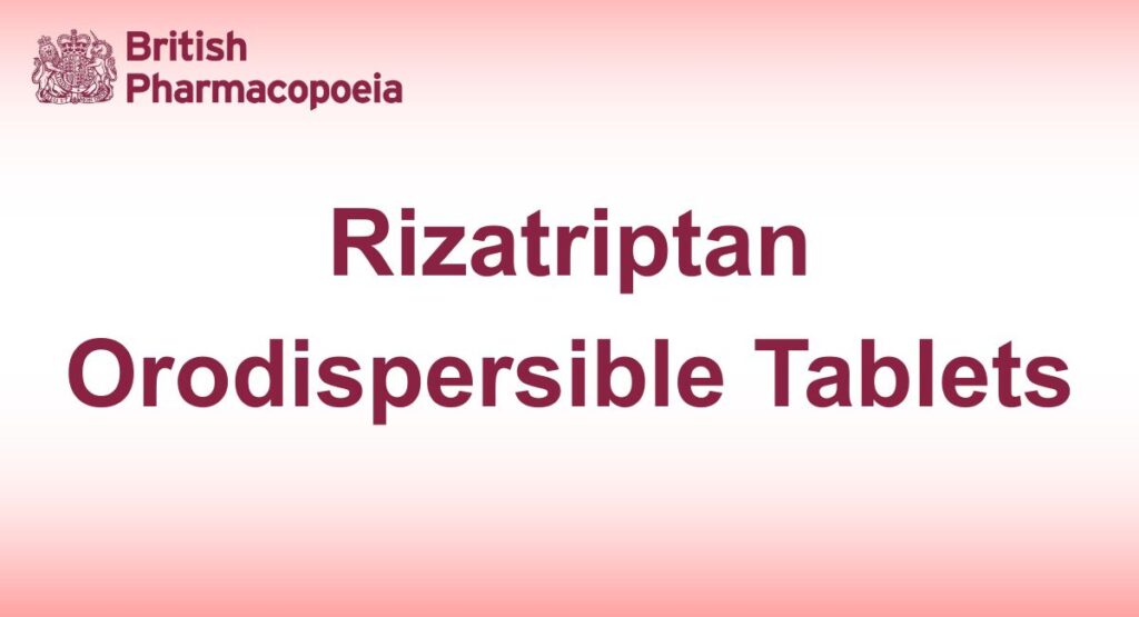 Rizatriptan Orodispersible Tablets