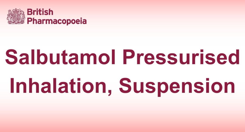 Salbutamol Pressurised Inhalation