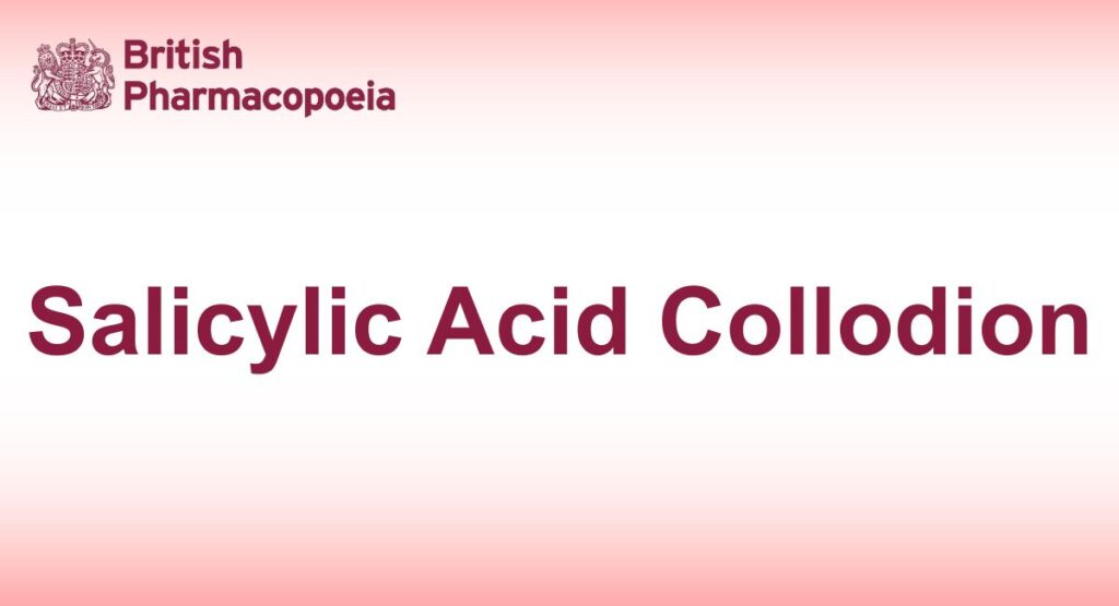 Salicylic Acid Collodion