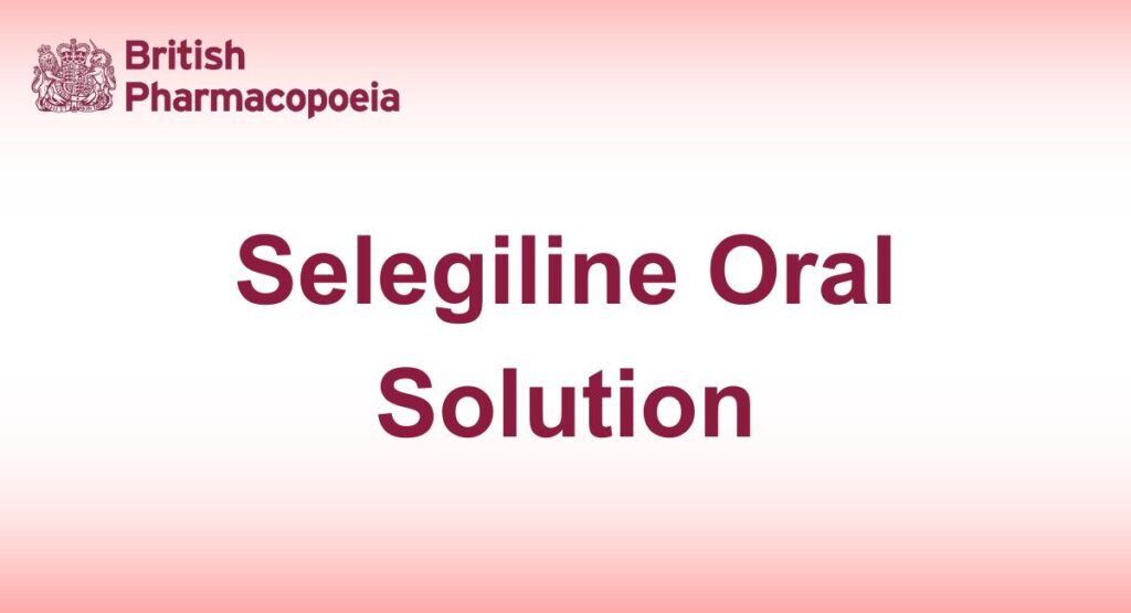 Selegiline Oral Solution