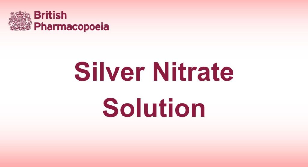 Silver Nitrate Solution