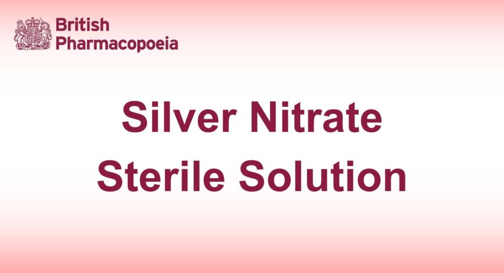 Silver Nitrate Sterile Solution