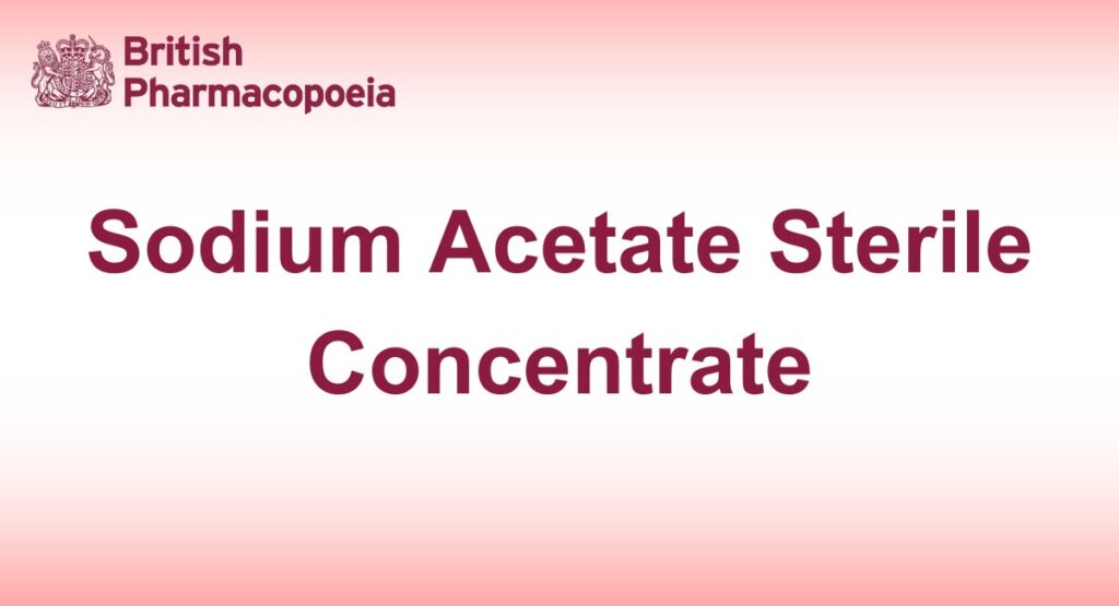 Sodium Acetate Sterile Concentrate