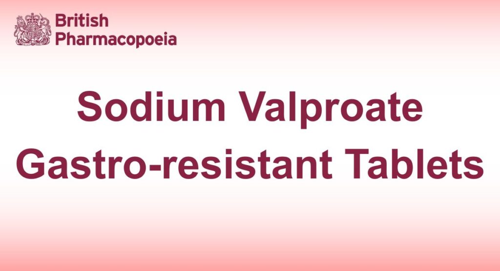 Sodium Valproate Gastro-resistant Tablets