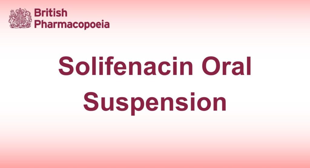 Solifenacin Oral Suspension
