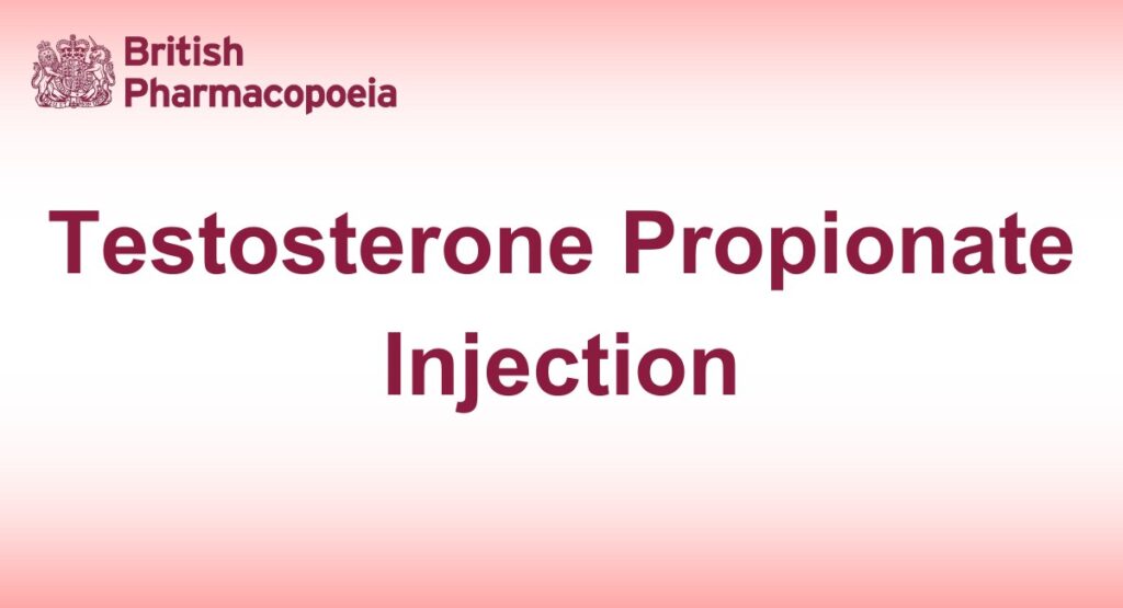 Testosterone Propionate Injection