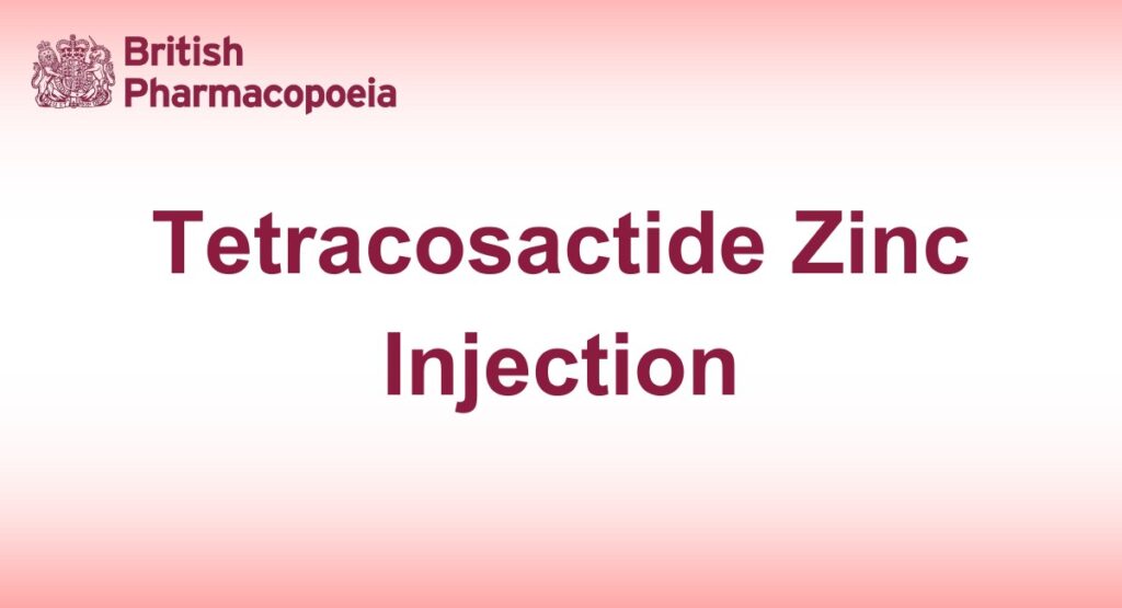 Tetracosactide Zinc Injection