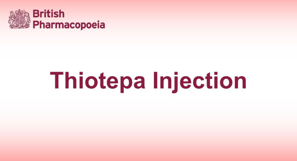 Thiotepa Injection