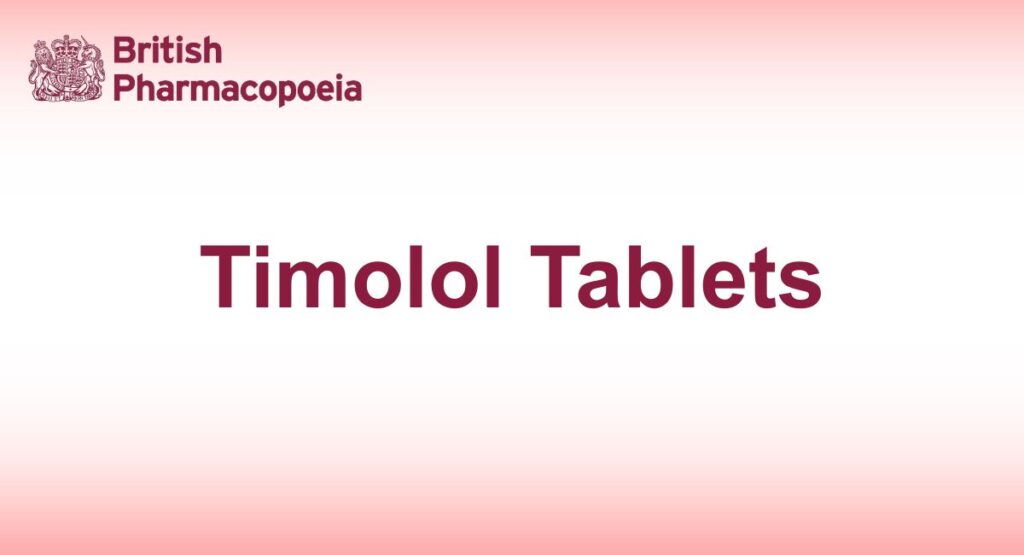 Timolol Tablets