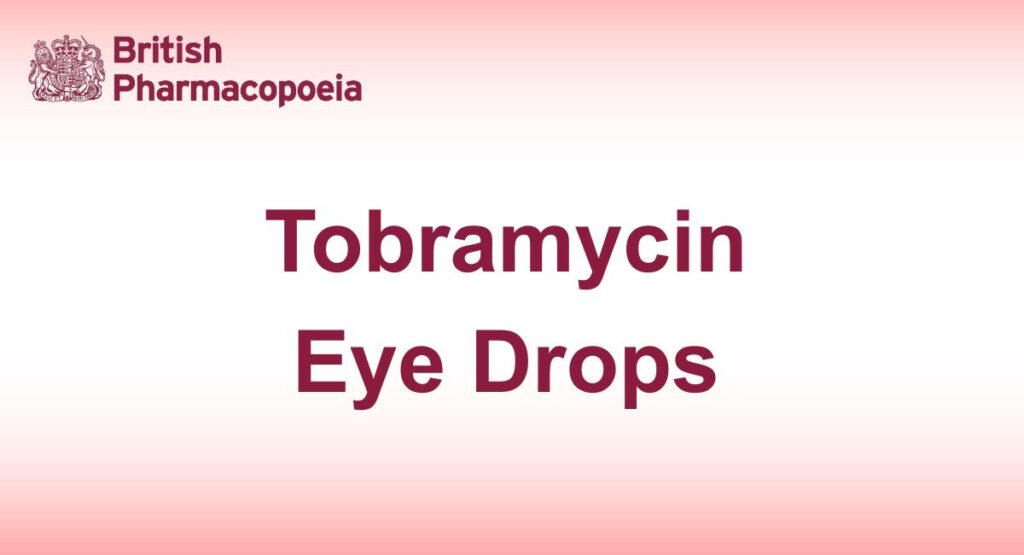 Tobramycin Eye Drops