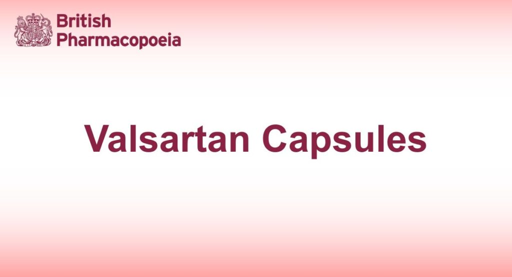 Valsartan Capsules