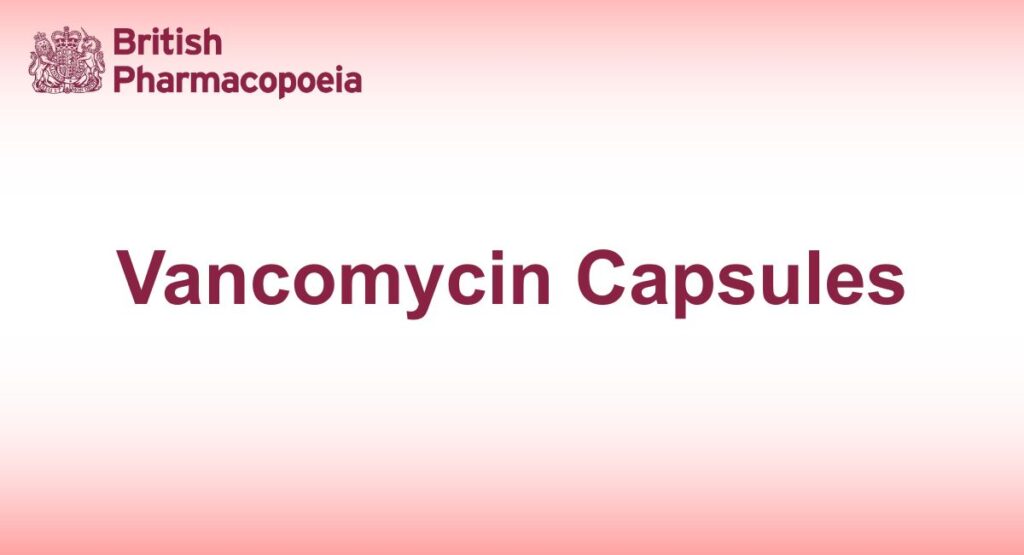 Vancomycin Capsules