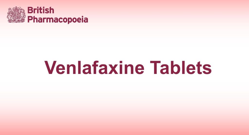 Venlafaxine Tablets
