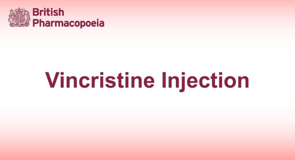 Vincristine Injection