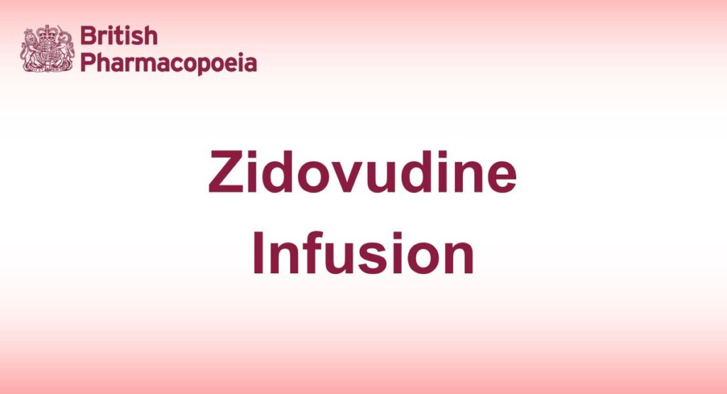 Zidovudine Infusion