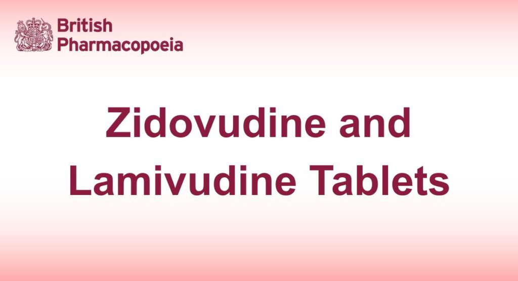 Zidovudine and Lamivudine Tablets