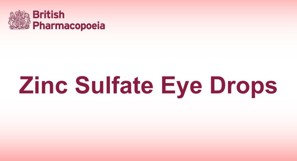 Zinc Sulfate Eye Drops