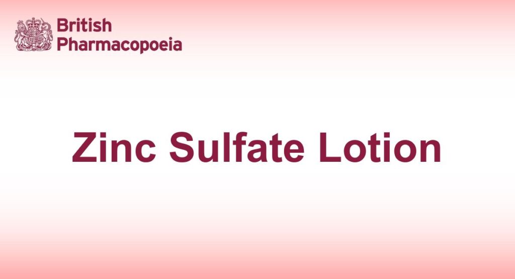 Zinc Sulfate Lotion