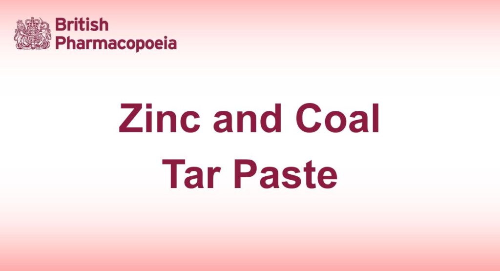 Zinc and Coal Tar Paste
