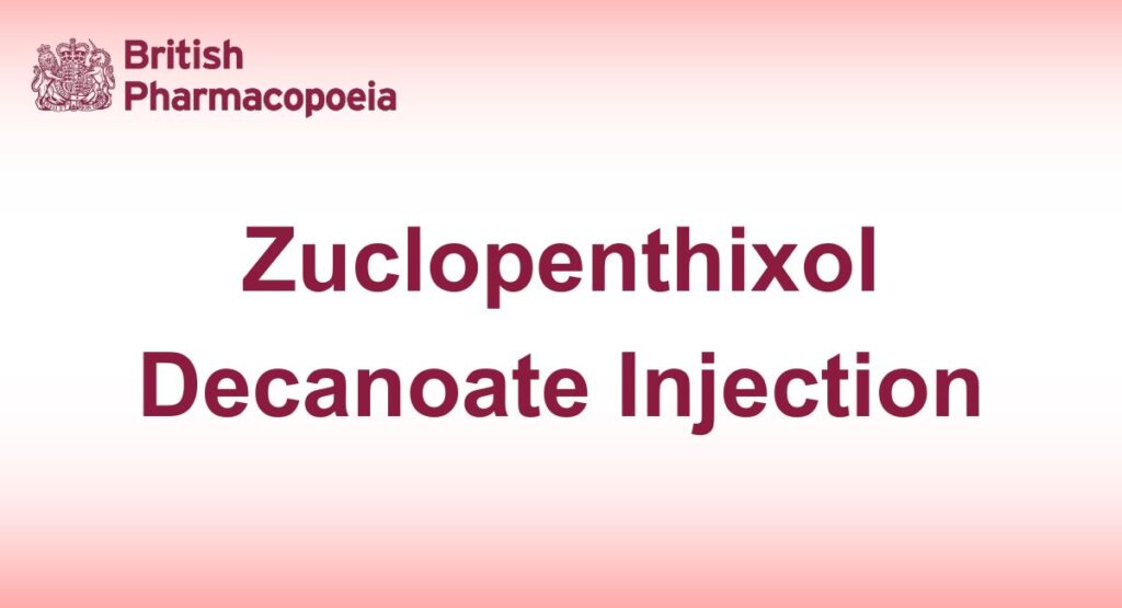 Zuclopenthixol Decanoate Injection